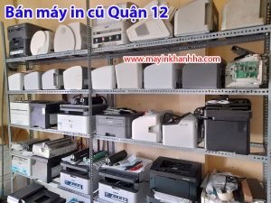 Máy in cũ Quận 12